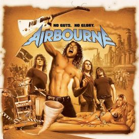 Airbourne - No Guts, No Glory... 