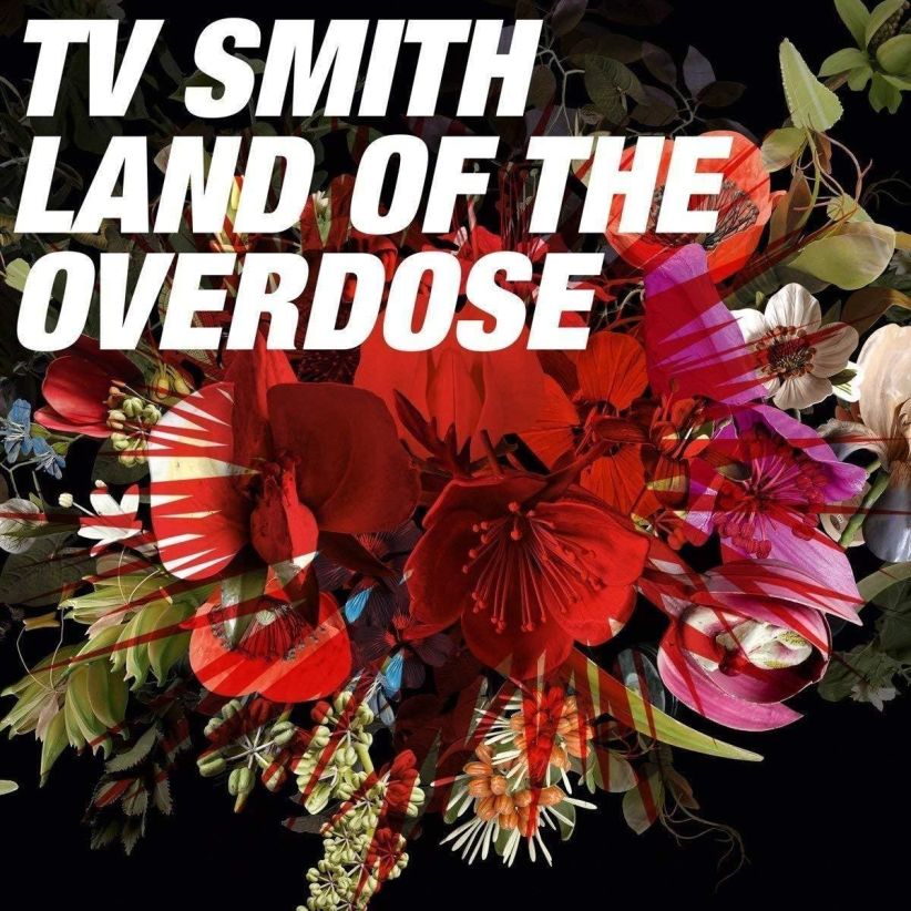 TV Smith - Land of the Overdose on CD