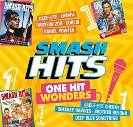 Smash Hits One Hit Wonders... 