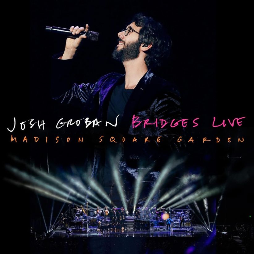 Josh Groban - Bridges (Live from Madison Square Garden) on CD