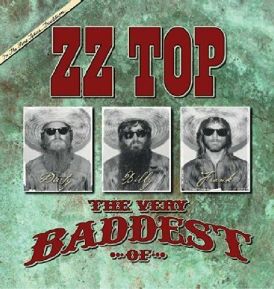 ZZ Top - The Very Baddest of ZZ Top... 