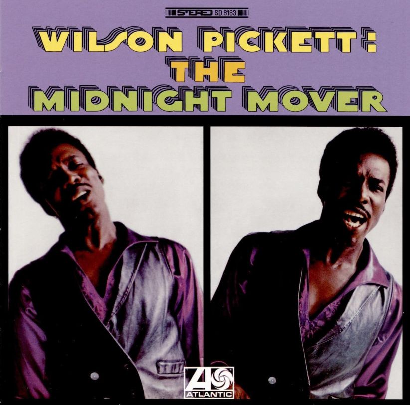 Wilson Pickett - The Midnight Mover on CD