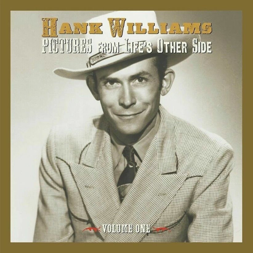Hank Williams - Pictures From Life's Other Side, Vol. 1 on CD