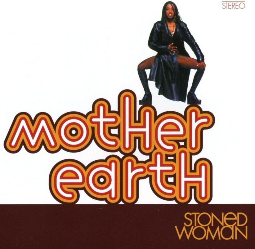 Mother Earth - Stoned Woman on CD