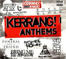 Kerrang! Anthems... 