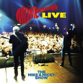 The Monkees - The Monkees Live - The Mike & Micky Show... 