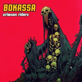 Bokassa - Crimson Riders... 