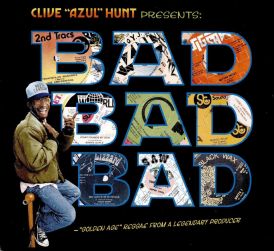 Clive Hunt Presents Bad, Bad, Bad... 