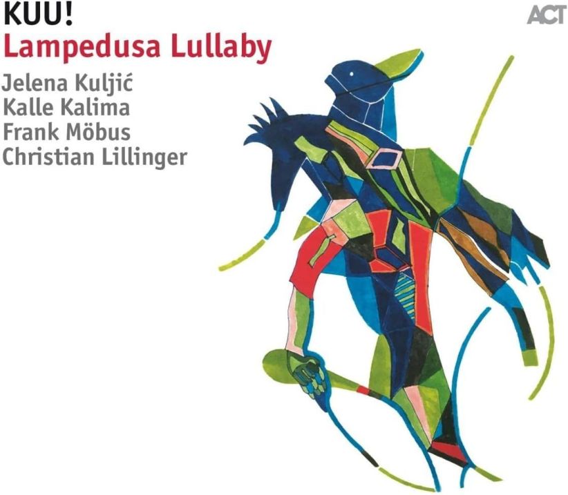 Kuu! - Lampedusa Lullaby on CD