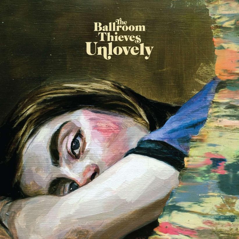 The Ballroom Thieves - Unlovely on CD