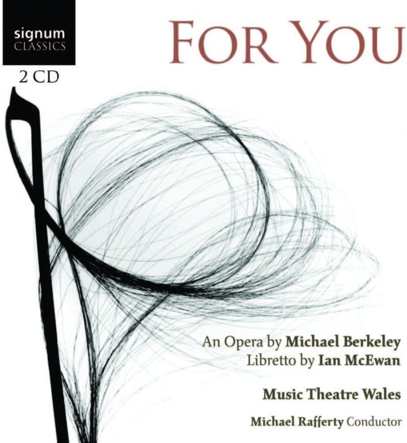 Music Theatre Wales - Berkeley: For You (Music Theatre Wales / Michael Rafferty) on CD