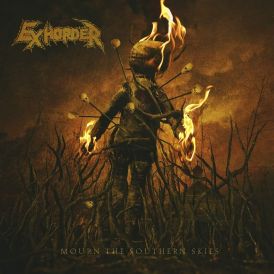 Exhorder - Mourn The Southern Skies... 