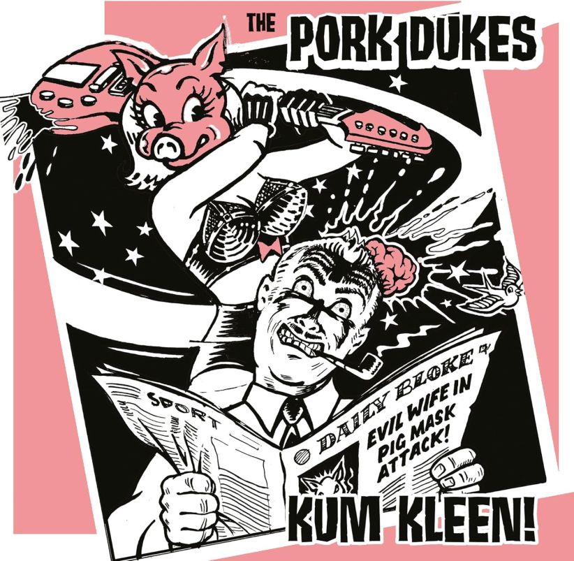 Pork Dukes - Kum Kleen on CD