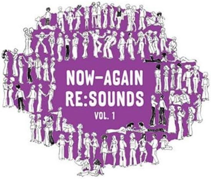 Now-Again (Re)Sounds - Now-Again (Re)Sounds on CD
