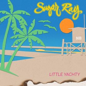 Sugar Ray - Little Yachty... 