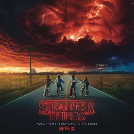 Stranger Things: Music From The Netflix Original Series... 