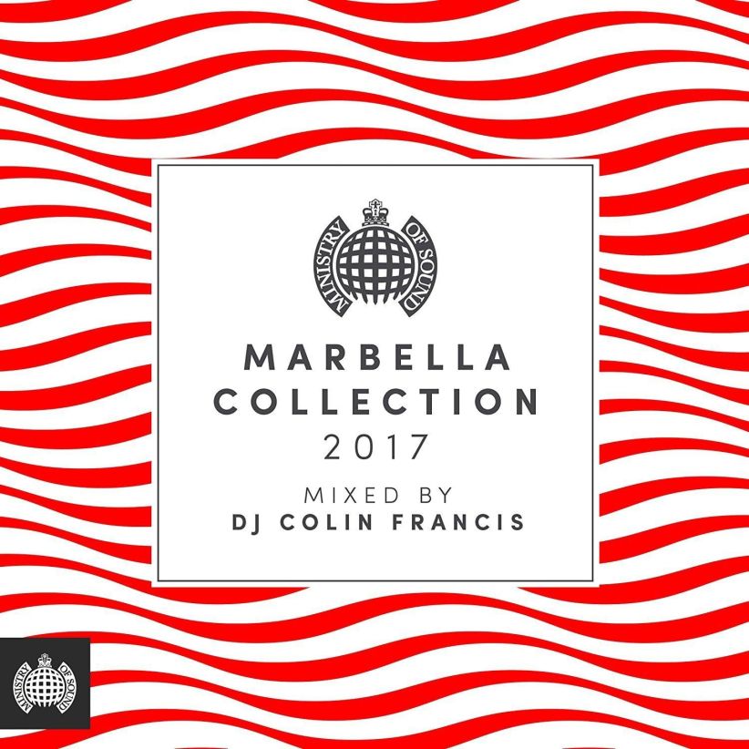 Marbella Collection 2017 (Mixed By Dj Colin Francis) - Ministry Of Sound on CD