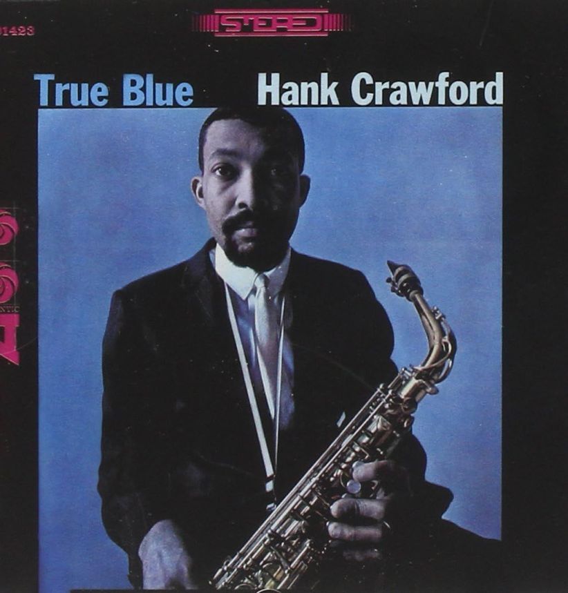 Hank Crawford - True Blue on CD