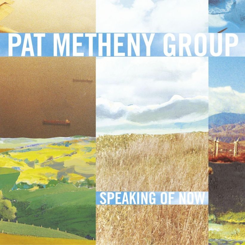 Pat Metheny Group - Speaking of Now on CD