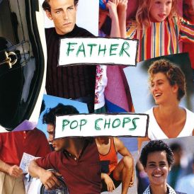 Father - Pop Chops... 