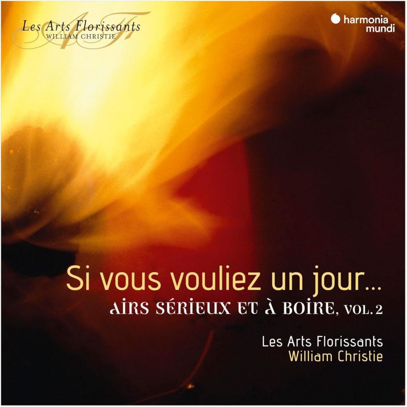 Les Arts Florissants - Si vous vouliez un jour on CD
