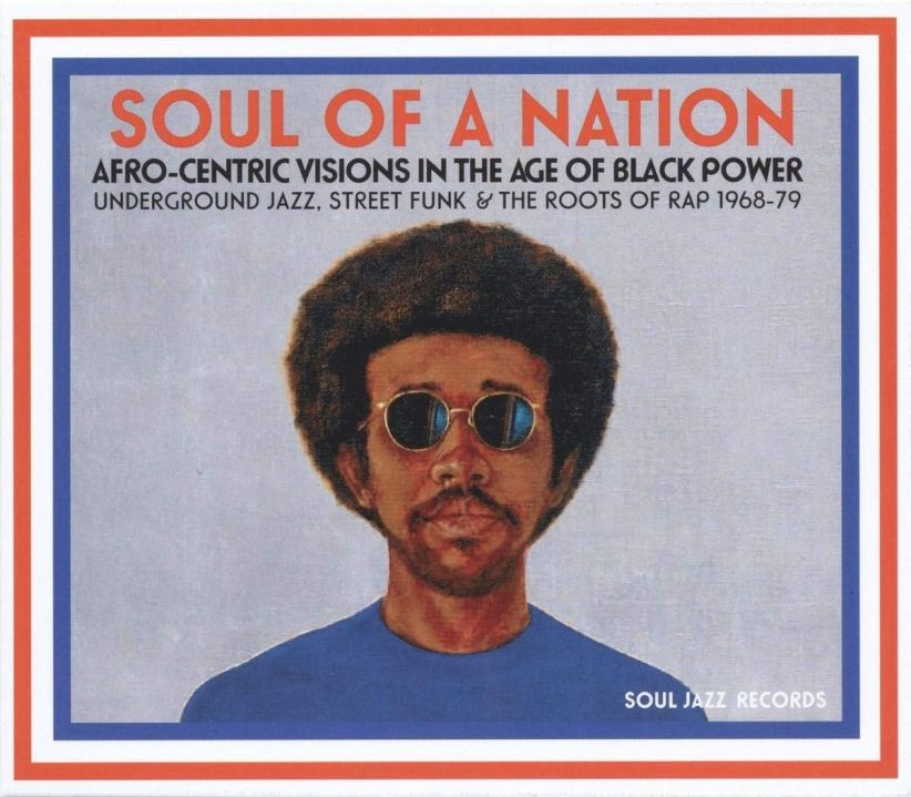 Soul Of A Nation: Afro-Centric Visions In The Age Of Black Power 1968-79 on CD