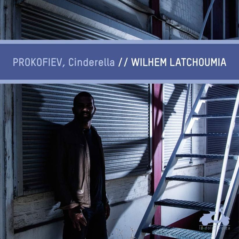 Latchoumia,Wilhem - Cinderella on CD