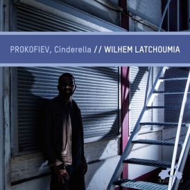Latchoumia,Wilhem - Cinderella... 