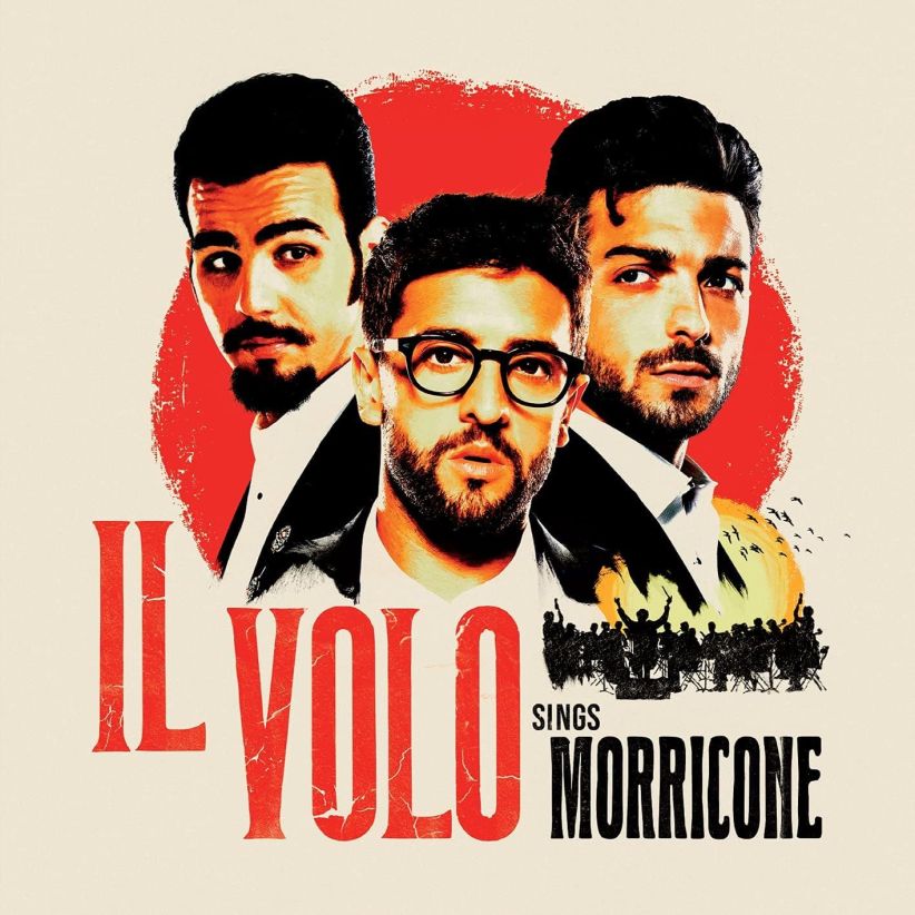 Il Volo - Il Volo Sings Morricone on CD