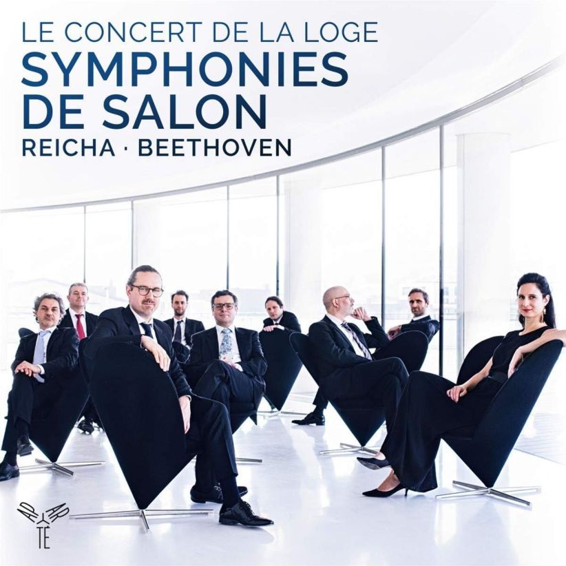 Le Concert De La Loge - Reicha/Beethoven: Symphonies De Salon on CD