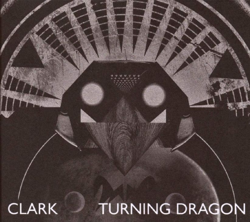 Clark - Turning Dragon on CD