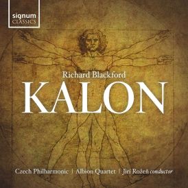 Albion Quartet - Richard Blackford: Kalon... 