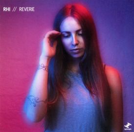 Rhi - Reverie... 