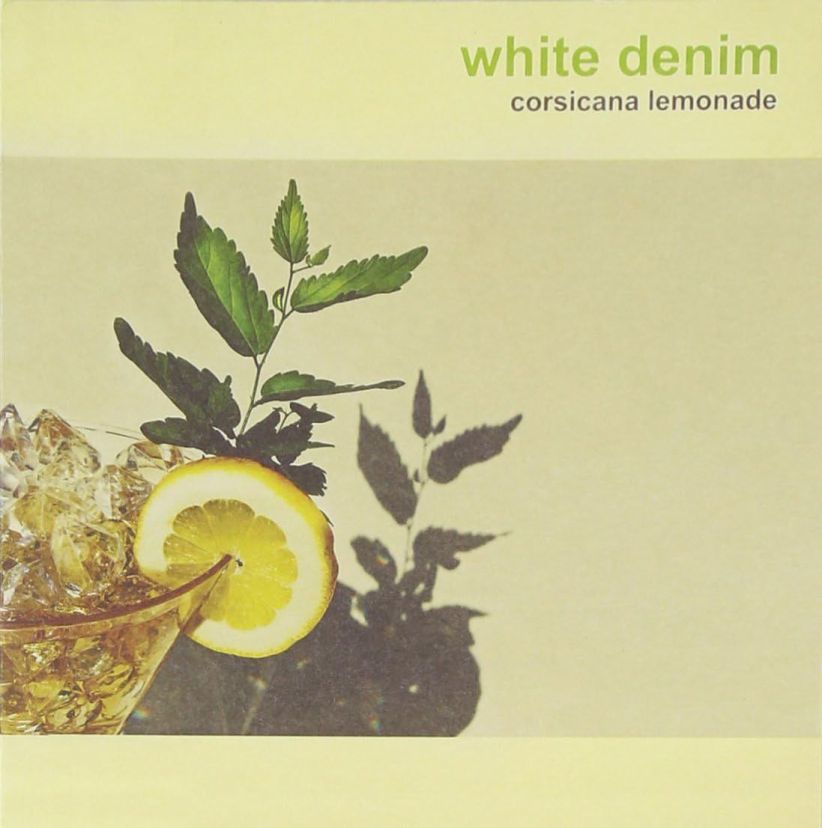 White Denim - Corsicana Lemonade on CD