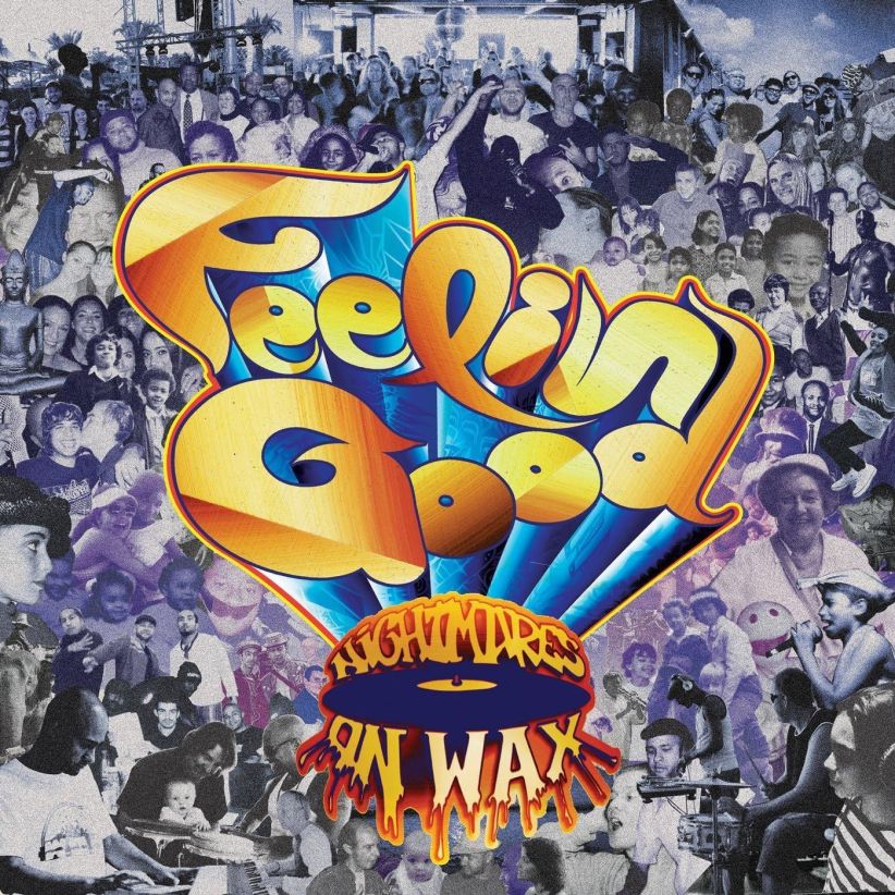 Nightmares On Wax - Feelin' Good on CD