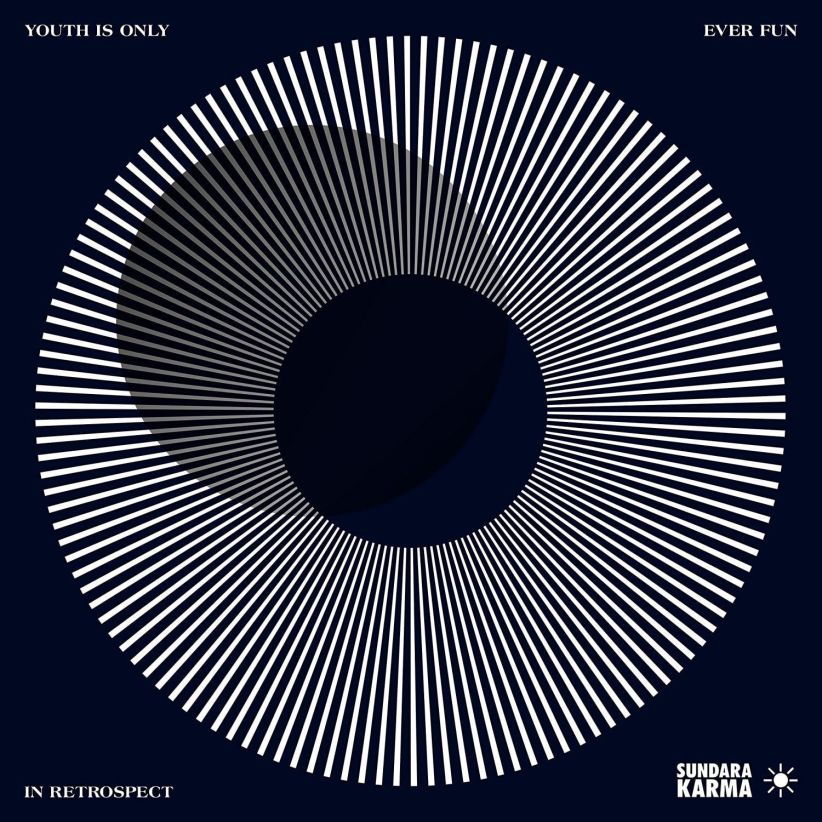 Sundara Karma - Youth Is Only Fun In Retrospect on CD