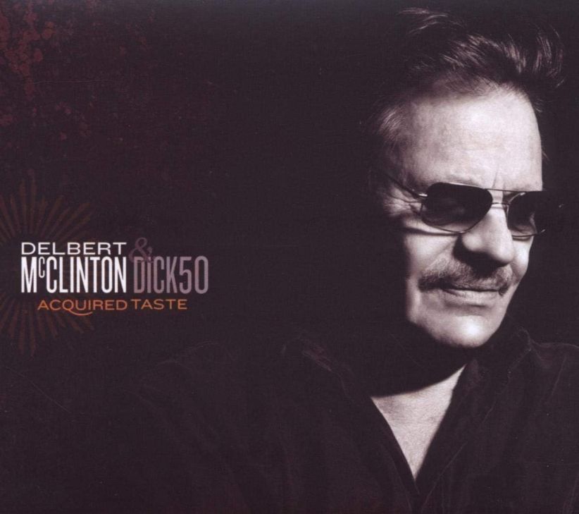 Delbert Mcclinton - Acquired Taste on CD