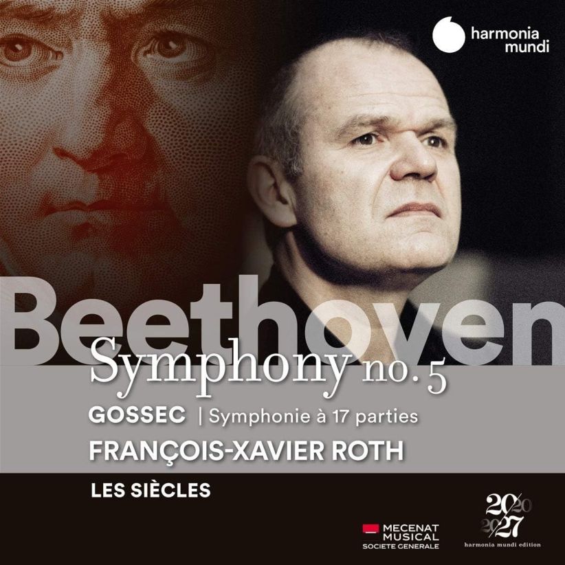 Les Siecles - Beethoven: Symphony No. 5/Gossec: Symphonie A 17 Parties on CD