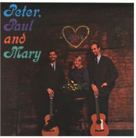 Paul and Mary Peter - Peter, Paul And Mary... 