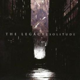 The Legacy - Solitude... 