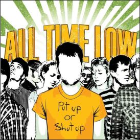 All Time Low - Put Up Or Shut Up... 