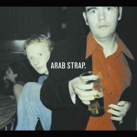 Arab Strap - Arab Strap... 
