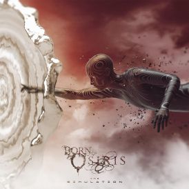 Born Of Osiris - The Simulation... 