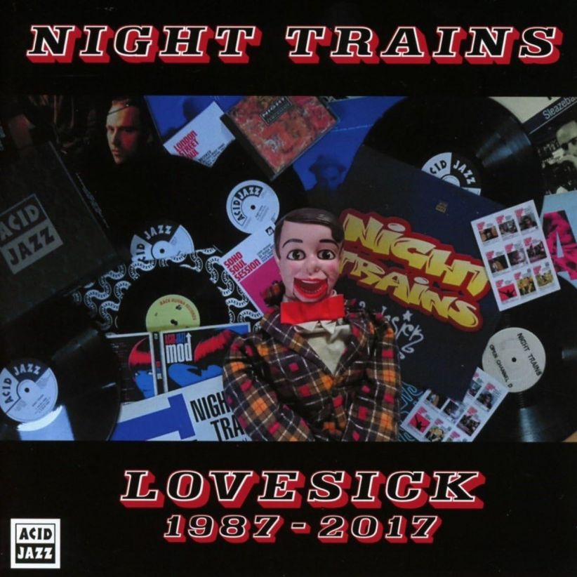 Night Trains - Lovesick 1987-2017 on CD