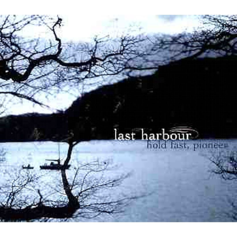 Last Harbour - Hold Fast Pioneer on CD