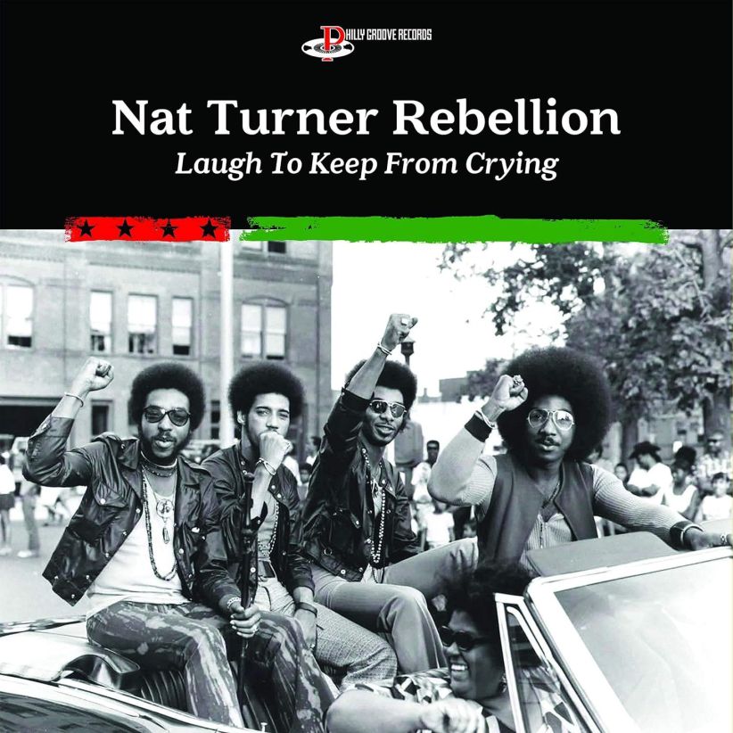 Nat Turner Rebellion - Laugh To Keep From Crying on CD