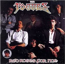 The Pogues - Red Roses For Me... 