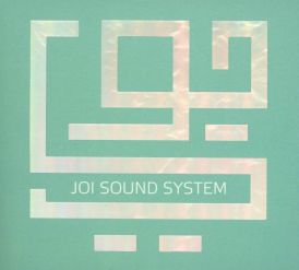 Joi - Joi Sound System... 