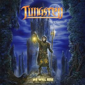 Tungsten - We Will Rise... 