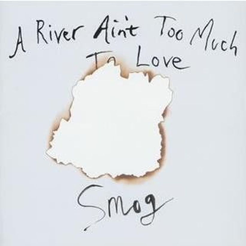 Smog - A River Ain't Too Much To Love on CD